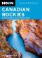 [Moon Handbooks 01] • Moon Canadian Rockies